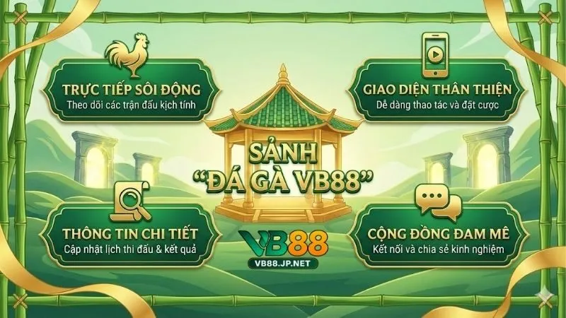 da-ga-vb88-dau-truong-dinh-cao-danh-cho-ke-thu